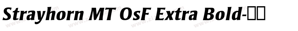 Strayhorn MT OsF Extra Bold字体转换